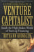 Confessions of a Venture Capitalist - Inside the High-Stakes World of Start-up Financing