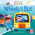 The Wheels on the Bus - A baby sing-along book