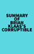 Summary of Brian Klaas's Corruptible