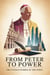 From Peter To Power - The Untold Stories of the Popes