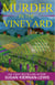 Murder in the Vineyard - The Maggie Newberry Mysteries, #12