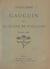 Gauguin et le groupe de Pont-Aven - Documents inédits