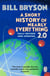 A Short History of Nearly Everything 2.0 - The bestselling popular science book of the 21st Century, now fully updated