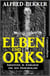 Elben und Orks - Abenteuer in Athranor und dem Zwischenland