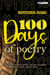 100 Days of Poetry: from Steemit School Poetry 100 Day Challenge, March 7, 2018 - June 14, 2018