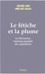Le fétiche et la plume - La littérature, nouveau produit du capitalisme