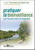 Pratiquer la bienveillance