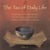 The Tao of Daily Life - The Mysteries of the Orient Revealed The Joys of Inner Harmony Found The Path to Enlightenment Illuminated