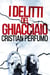 I delitti del ghiacciaio - I Dossier della Patagonia, #1
