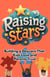 Raising Stars: Building a Daycare That Kids Love and Parents Trust