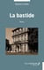 La bastide - Roman