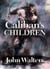 Caliban's Children