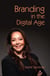 Branding in the Digital Age