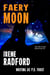 Faery Moon - Tess Noncoire Adventures, #3