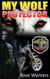 My Wolf Protector - Wolf Town Guardians, #2