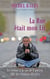 La Rue était mon Lit
