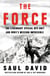 The Force - The Legendary Special Ops Unit and WWII’s Mission Impossible