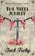 The Steel Jubilee - Hilary Manningham-Butler, #6