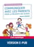 Communiquer avec les parents pour la réussite des élèves - Professeur des écoles - Cycles 1, 2 et 3
