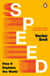 Speed - How it Explains the World from the Bestselling Author
