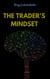 The Trader's Mindset - Eng.Lutandula, #46