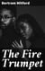 The Fire Trumpet - A Romance of the Cape Frontier