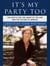 It's My Party Too - The Battle for the Heart of the GOP and the Future of America