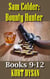 Sam Colder Bounty Hunter: Books 9-12 - Sam Colder: Bounty Hunter