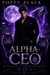 Gebunden an den Alpha-CEO: Drei sinnliche Alpha-Wolf-Romances im Boxset