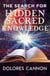The Search for Hidden Sacred Knowledge