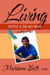 Living with a Dead Man: A Story of Love