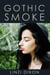 Gothic Smoke: The Smoking Fetish Collection