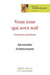 Vous tous qui avez soif... - Entretiens spirituels