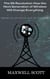 The 5G Revolution: How the Next Generation of Wireless Will Change Everything
