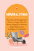 Minimalismo: Consejos y Estrategias para Crear un Hogar Libre de Estrés, Despejar la Mente y Dejar Espacio para la Alegría y la Felicidad