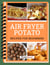 Air Fryer Potato Recipes