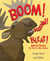 Boom! Bellow! Bleat! - Animal Poems for Two or More Voices