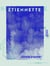 Étiennette - Silvère - Le Secret