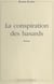 La conspiration des hasards