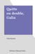 Quitte ou double, Galia