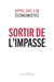 Sortir de l'impasse - Appel des 138 économistes