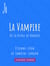 La Vampire - Ou La vierge de Hongrie