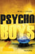 Psycho boys T2