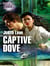 Captive Dove