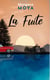 La Fuite