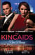 The Kincaids: New Money - Behind Boardroom Doors (Dynasties: The Kincaids, Book 5) / The Kincaids: Jack and Nikki, Part 3 / On the Verge of I Do (Dynasties: The Kincaids, Book 7) / The Kincaids: Jack and Nikki, Part 4