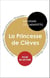 Étude intégrale : La Princesse de Clèves (fiche de lecture, analyse et résumé)
