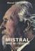 Mistral, mage de l'Occident