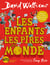 Les Enfants les pires du monde