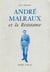 André Malraux et la Résistance